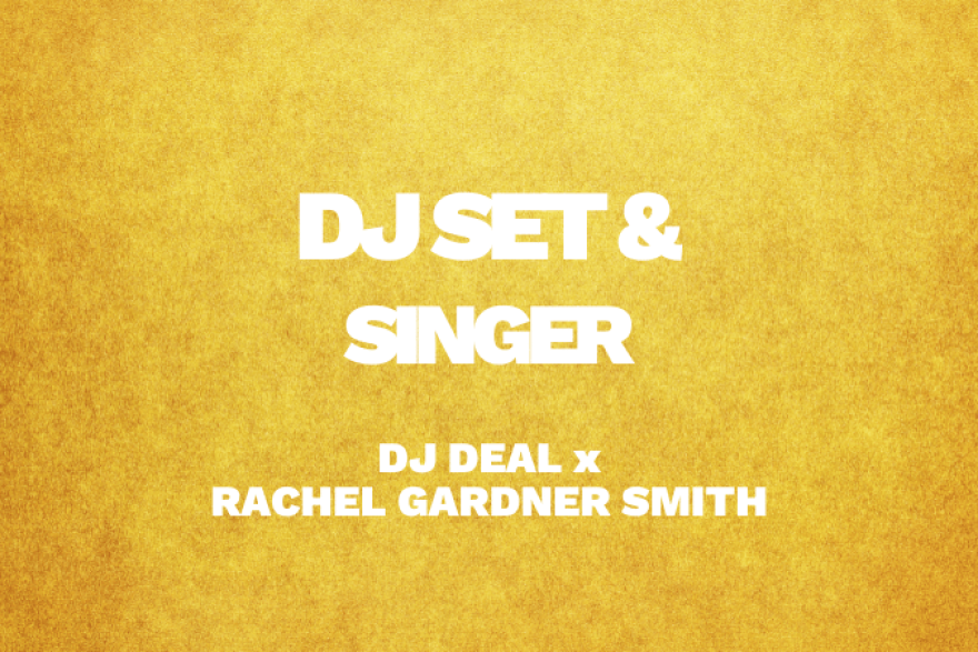 DJ Deal x Rachel Gardner Smith